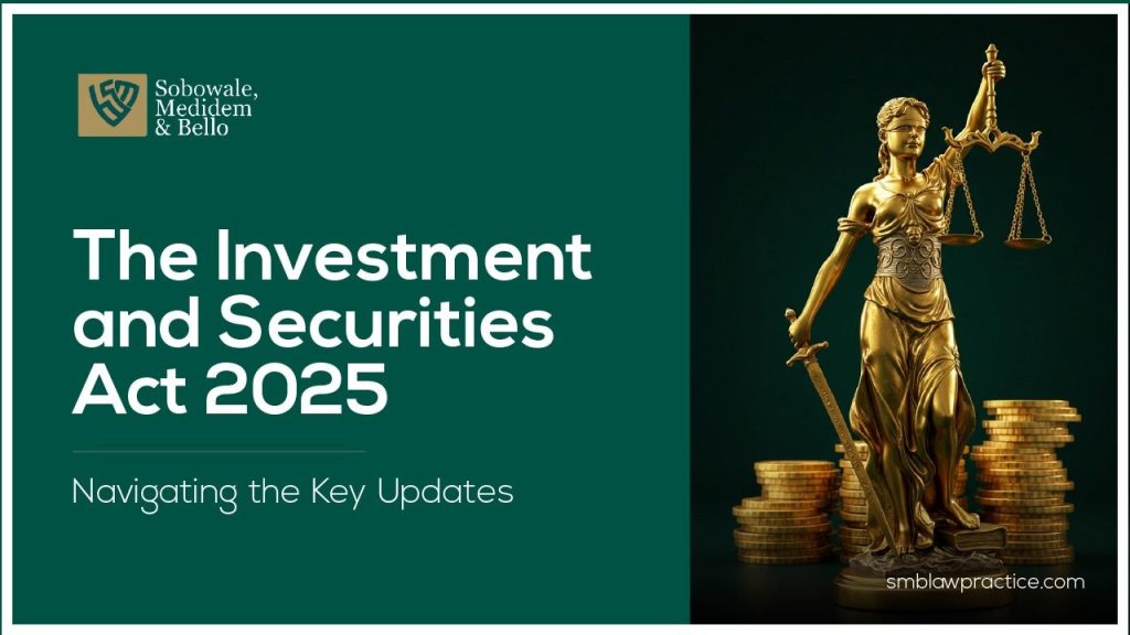 Graphic titled The Investment and Securities Act 2025: Navigating the Key Updates